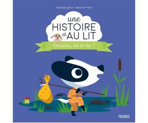 Doudou, où es-tu ? - Raphaële Glaux - Fleurus - cartonné - Album jeunesse