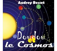 Doudou Tome 1 - Doudou Et Cosmos