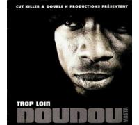Doudou - Trop Loin