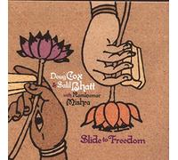 Doug Cox & Salil Bhatt - Slide to Freedom [Import]