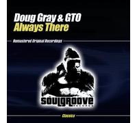 Doug Gray & GTO - Always There