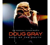 Doug Gray – Soul of The South – CD