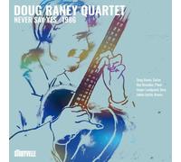 Doug Raney Quartet - Never Say Yes - 1986 [Vinilo]