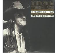 Doug sahm - Inlaws and Outlaws (1973 Radio Broadcast) [Import]