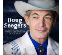 DOUG SEEGERS - WALKING ON THE EDGE OF THE WORLD CD NEUF