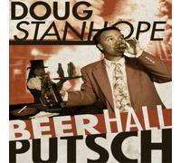 Doug Stanhope - Beer Hall Putsch