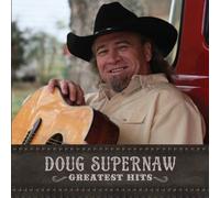 Doug Supernaw Greatest Hits (CD)
