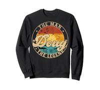 DOUG The Man The Myth The Legend First Name Sweatshirt