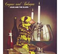 DOUG & THE SLUGS - Cognac and Bologna
