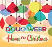 Doug Webb - Home For Christmas