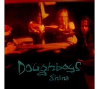 Doughboys - Shine (1993) [Import]