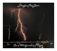 Dougie MacLean - on a Wing and a Prayer [Import]