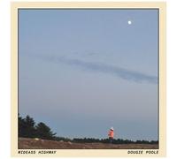 Dougie Poole - Wideass Highway [Vinyl Lp]