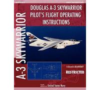 Douglas A-3 Skywarrior Pilot's Flight Operating Instructions