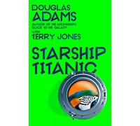 Douglas Adams's Starship Titanic