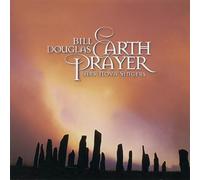 Bill Douglas - Earth Prayer