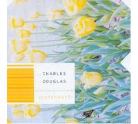 Douglas, Charles - Statecraft