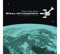 Douglas, Dave - Dizzy Atmopshere -Digi-