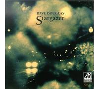 Douglas, Dave - Stargazer