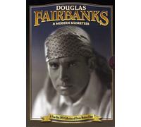 Douglas Fairbanks: Modern Musketeer [Dvd]