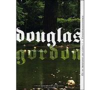 Douglas Gordon/Unnaturalhistorie Eric Mézil (Auteur), Jacques Chiffoleau (Auteur), Rudolf Sagmeister (Auteur), Corinne Rondeau (Auteur), Collectif (Auteur)