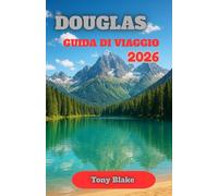 DOUGLAS GUIDA DI VIAGGIO 2026: Alla scoperta della ricca cultura, dell'affascinante storia e degli splendidi paesaggi costieri dell'Isola di Man
