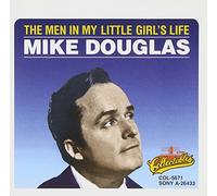 Douglas, Mike - Men in My Little Girl's Life
