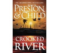 Douglas Preston Lincoln Child Crooked River (Poche) Agent Pendergast