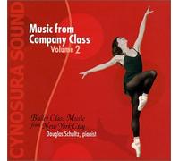 Douglas Schultz, Pianist - Ballet Class Music from New York City: Music from Company Class, Vol. 2 (US Import)