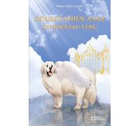 Doukos Chien-Ange - Un nouveau venu - Maura Saint-Laurent - Hello - broché - Récit