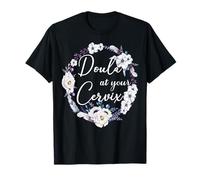 Doula at Your Cervix Floral Midwive Cadeau de Naissance et Accouchement T-Shirt