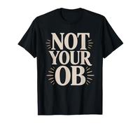 Doula De Naissance Pas Votre Gynecologue Accompagnante T-Shirt