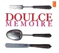 Doulce Memoire - Sacred & Secular Music [Import]