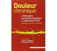 Douleur chronique et thérapies comportementales et cognitives : cas cliniques