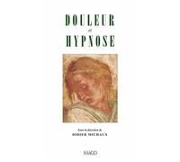 Douleur Et Hypnose