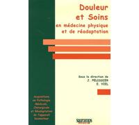 Douleur Et Soins En Médecine Physique Et De Réadaptation