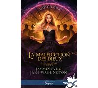 Douleur La malédiction des Dieux, T5 - Jane Washington - Collection Infinity - broché - Roman
