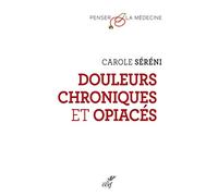 Douleurs chroniques et opiacés