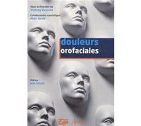 Douleurs orofaciales Vianney Descroix (Auteur)