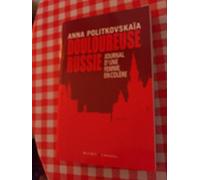DOULOUREUSE RUSSIE JOURNAL D UNE FEMME EN COLERE
