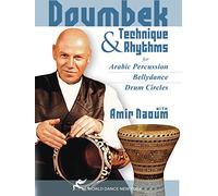 Doumbek Technique And Rhythms For Arabic Percussion, Bellydance And Drum Circles (All Regions) (NTSC)