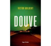 Douve Victor Guilbert (Auteur)