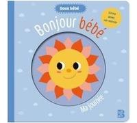 Doux bébé - Ma journée Collectif (Auteur)