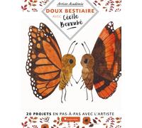 Doux Bestiaire - 20 projets en pas-à-pas avec l'artiste Cécile Bérrubé (Auteur)