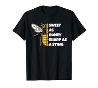 Doux comme du Miel Tranchant comme Un Motif drôle de piqûre T-Shirt
