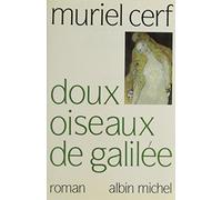 Doux Oiseaux de Galilee