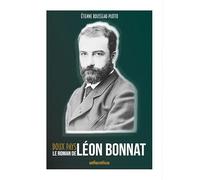 Doux pays: Le roman de Léon Bonnat