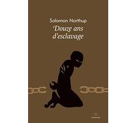 Douze ans d'esclavage : 12 Years a Slave