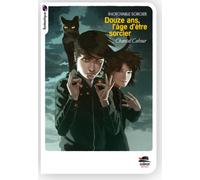 Douze ans, l'âge d'être sorcier !