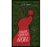 Douze chiens pour Noël - Lizzie Shane - Pocket - Poche - Roman